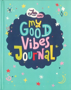 My Good Vibes Journal