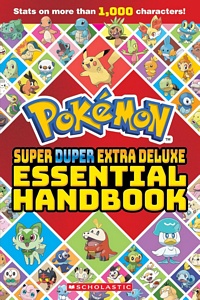 Super Duper Extra Deluxe Essential Handbook (Pokmon)