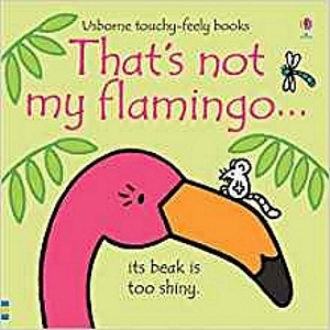 That's Not My Flamingo