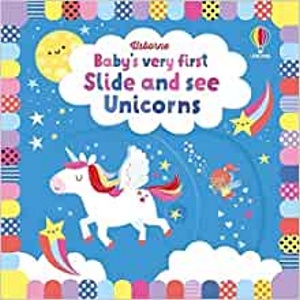 Baby's Very First Slide and See Unicorns