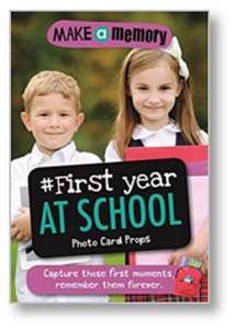 Make a Memory First Year at School Photo Card Props | Baker & Taylor