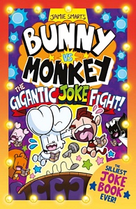 Bunny vs Monkey: Gigantic Joke Fight