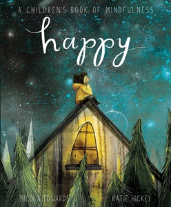 Happy A Childrens book of Mindfulness
