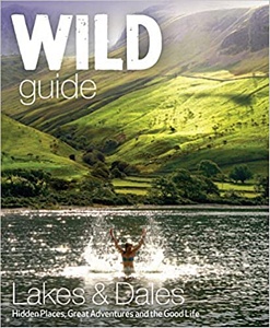 Wild Guide Lake District and Yorkshire Dales