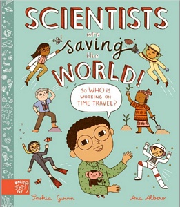 Scientist are saving the world