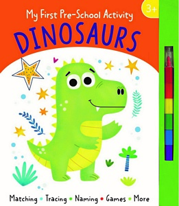 My First PreSchool Activity Dinosaurs | Baker & Taylor