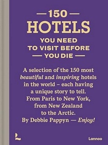 150 Hotels You Need To Visit Before You Die main image 1
