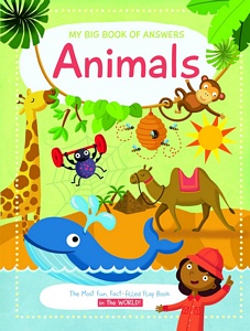My Big Book of Answers: Animals | Baker & Taylor
