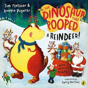 020 Dinosaur that Pooped a Reindeer!: A festive lift-the-flap adventure