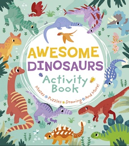 Awesome Dinosaurs Activity Book | Baker & Taylor