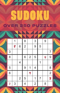 Sudoku: Over 250 Puzzles