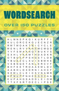 Wordsearch: Over 150 Puzzles
