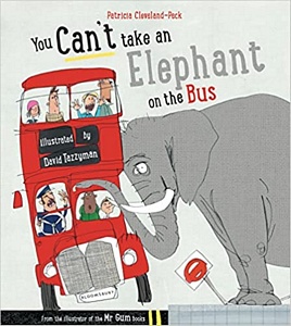 You Cant Take An Elephant on a Bus
