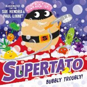 Supertato Bubbly Troubly