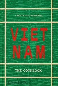 Vietnam: The Cookbook