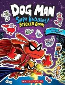 Dog Man Supa Buddies Sticker Book