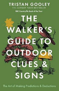 The Walker's Guide to Outdoor Clues and Signs