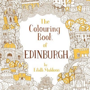 The Colouring Book Of Edinburgh