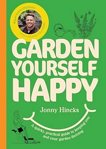 Garden Yourself Happy