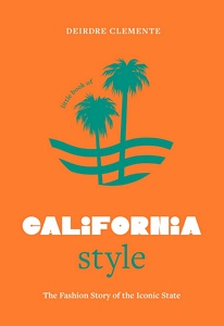 Little Book of California Style