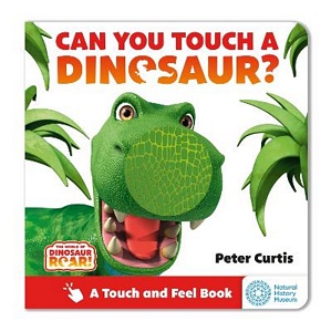 Can You Touch a Dinosaur?
