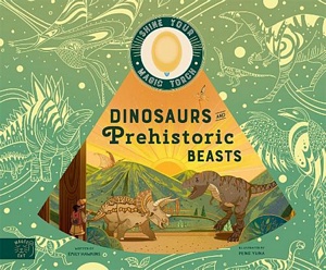 Dinosaurs and Prehistoric Beasts: Includes Magic Torch