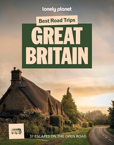 Lonely Planet Best Road Trips Great Britain