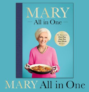 Mary Berry: The All-in-One Cookbook – Simple, Delicious Cooking Made Easy